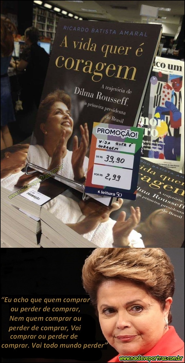 Ai você descobre que a Dilma tem um livro